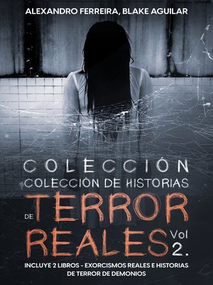 cover image of Colección de Historias de Terror Reales Vol 2.